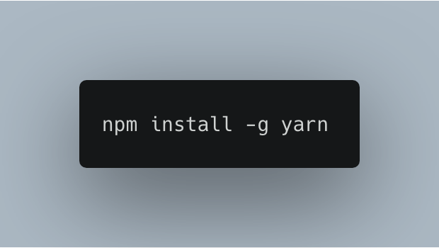 Installing Yarn Globally